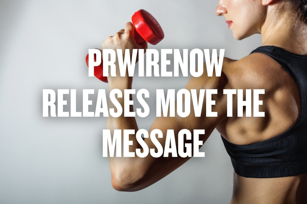 PRWireNOW Releases Move the Message A Practical Guide for Fitness Teams