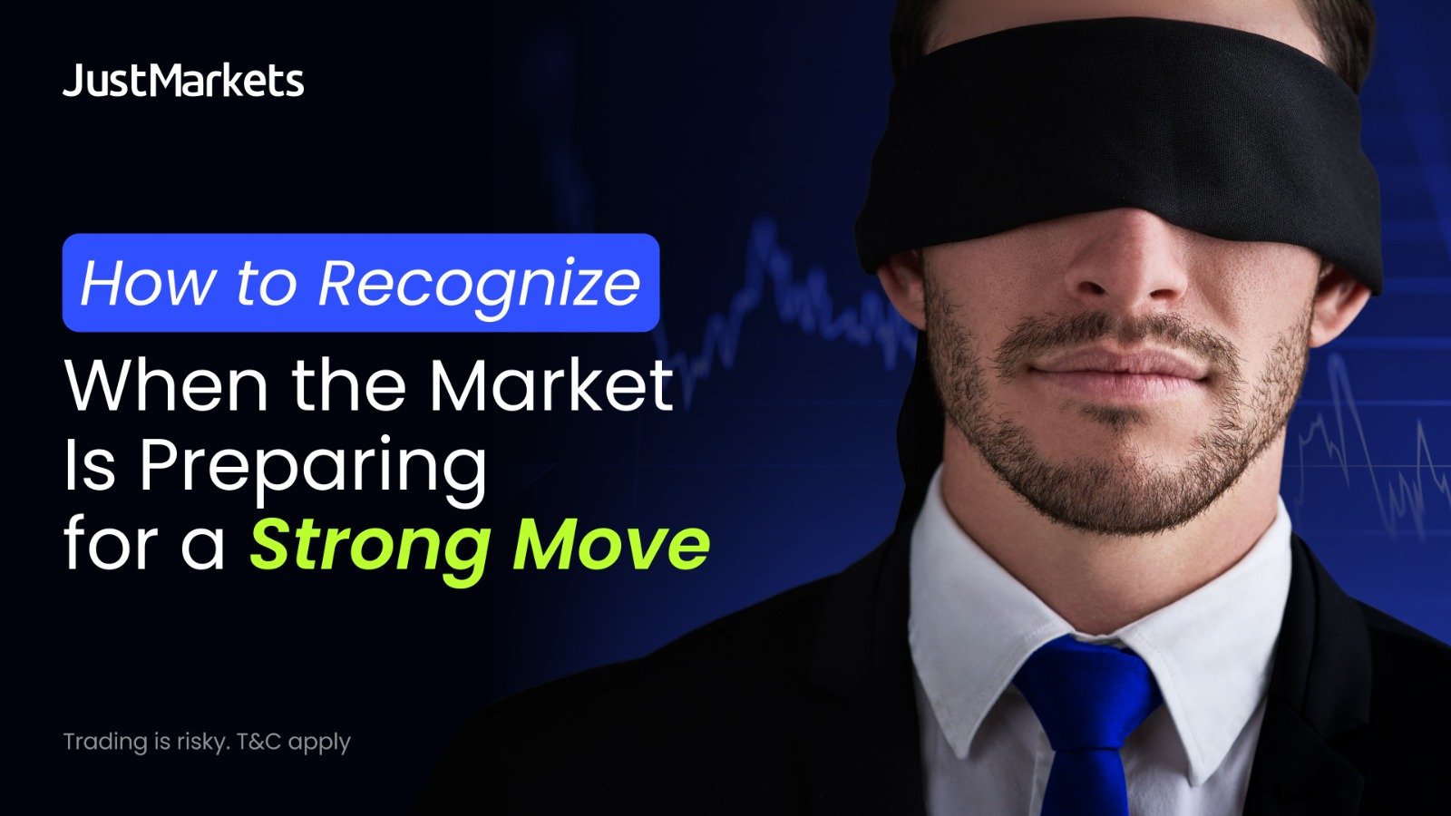 How to Recognize When the Market Is Preparing for a Strong Move