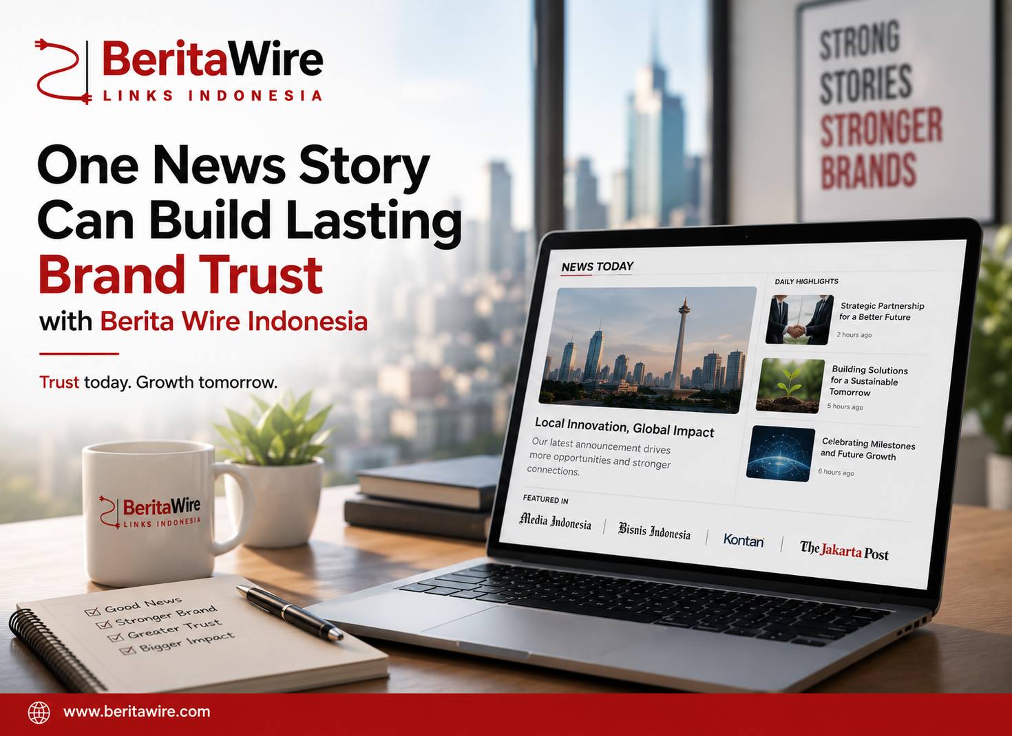 Berita Wire Indonesia Helps Brands Build Trust One Story at a Time